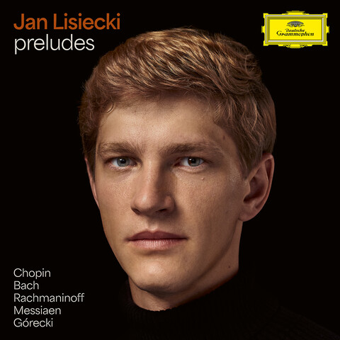 Preludes by Jan Lisiecki - 2LP + Signed Art Card - shop now at Deutsche Grammophon store