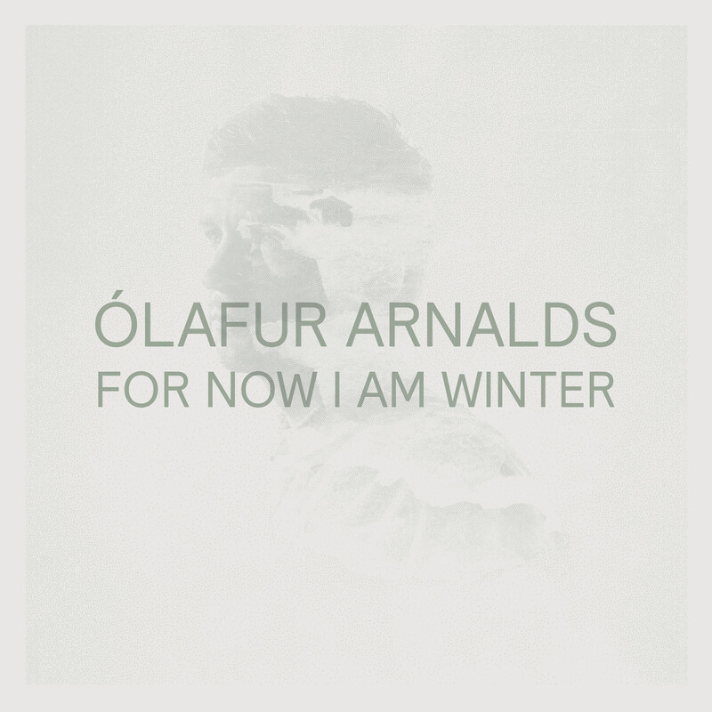 For Now I am Winter (Remastered) 10 Th annyversay Edt. by Olafur Arnalds - Limited Clear Vinyl LP - shop now at Deutsche Grammophon store