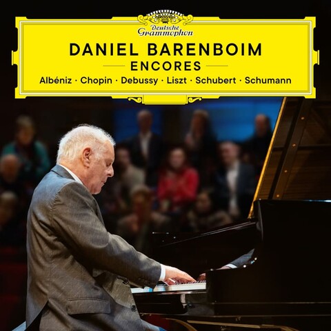 Encores von Daniel Barenboim - CD jetzt im Deutsche Grammophon Store