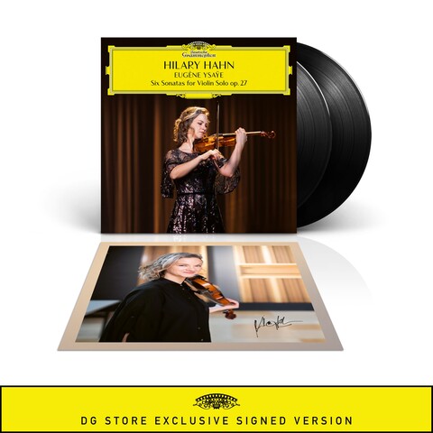Eugène Ysaÿe: Six Sonatas for Violin Solo op. 27 by Hilary Hahn - Limited 2 Vinyl + signed Art Card - shop now at Deutsche Grammophon store