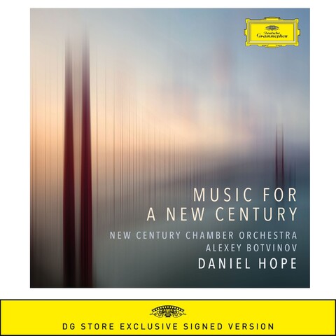 Music For a New Century von Daniel Hope - Limitierte CD + signierte Booklet jetzt im Deutsche Grammophon Store