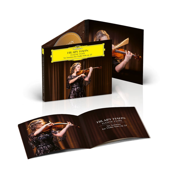 Hilary Hahn - Eugène Ysaÿe: Six Sonatas for Violin Solo op. 27 (CD Digipack)