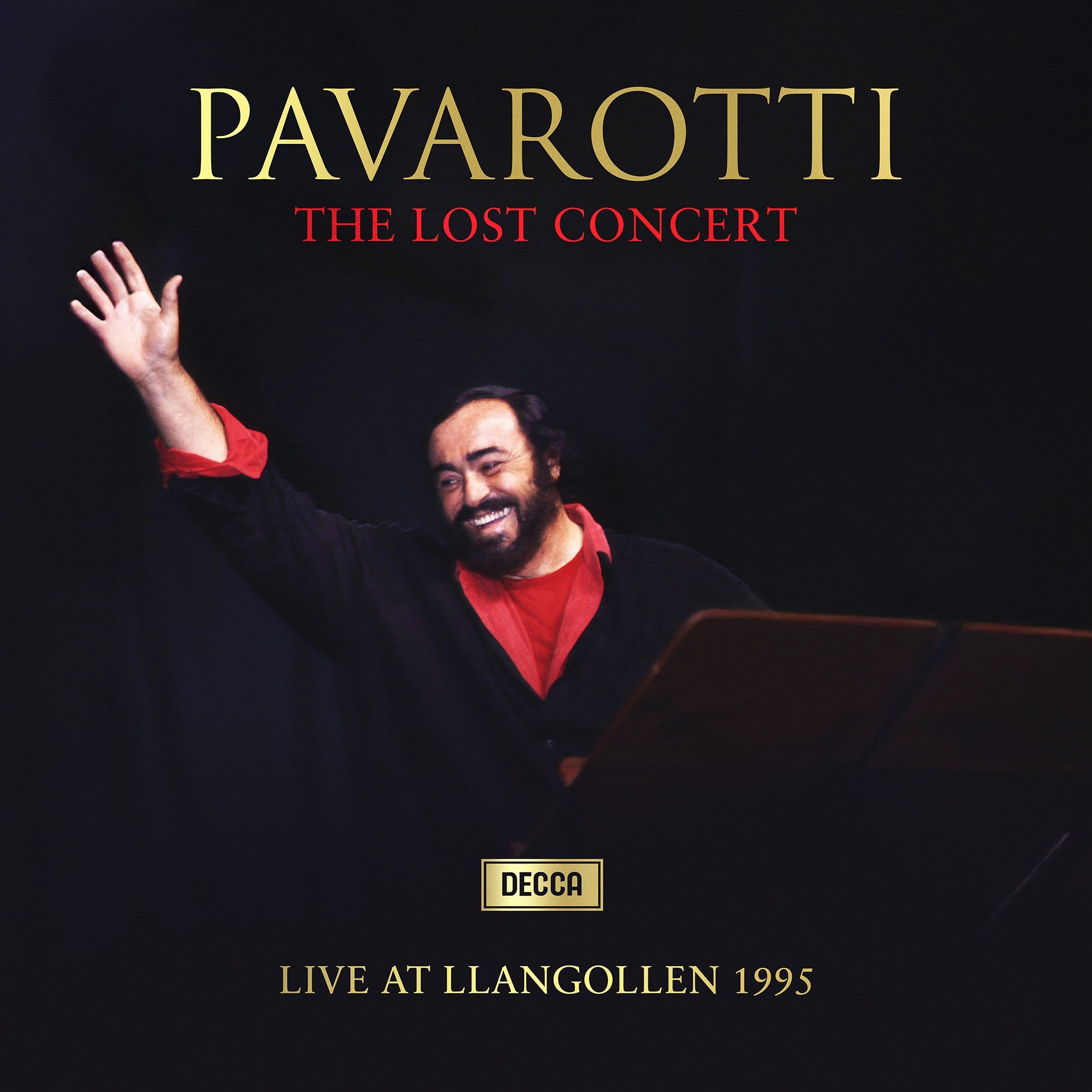 Pavarotti: The Lost Concert - Deutsche Grammophon