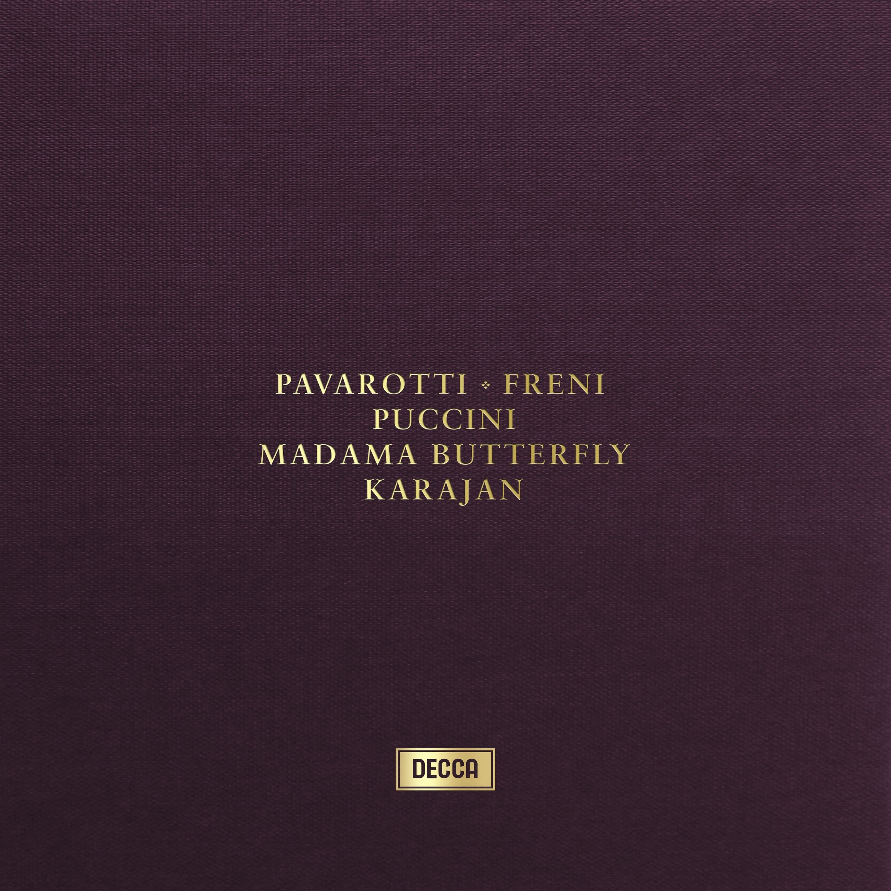 Luciano Pavarotti - Puccini: Madama Butterfly - Deutsche Grammophon