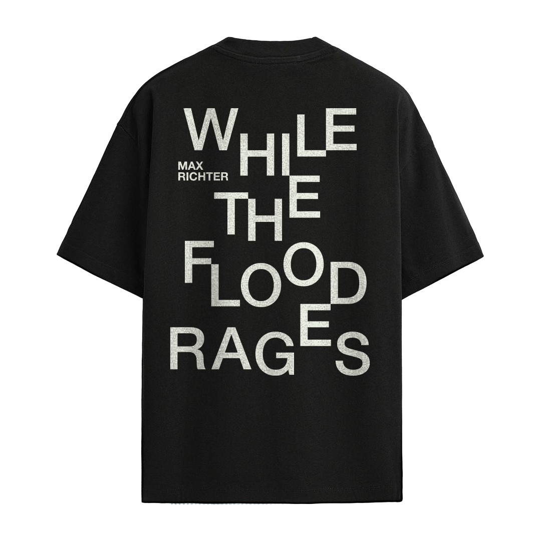 Max Richter While The Flood Rages Scatter Font T-Shirt Schwarz 458791