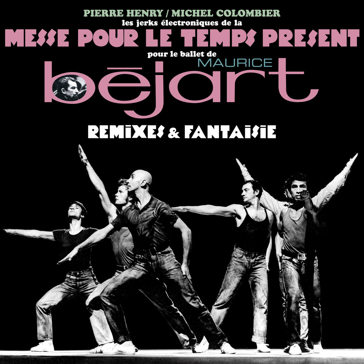 Michel Colombier & Pierre Henry Messe pour le temps présent, Remixes & Fantaisie 2LP 463337