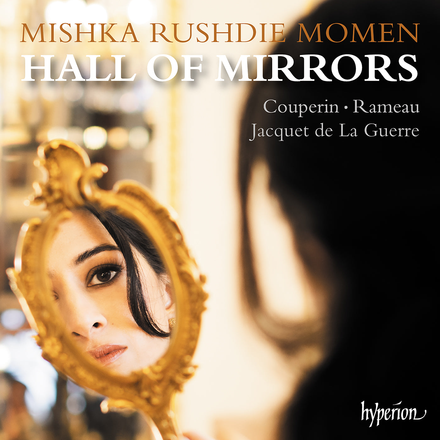 Mishka Rushdie Momen Hall of Mirrors 1CD 454723