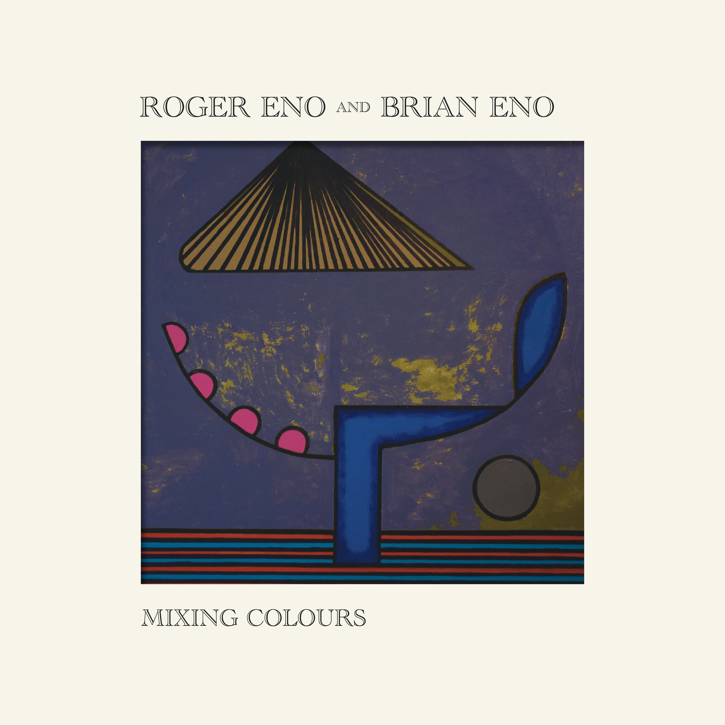 欧2LP Roger Eno And Brian Eno Mixing Colours 4837772 Deutsche Grammophon /00660 Roger Eno, Brian Eno: Mixing Colours 2LP - Decca Records US