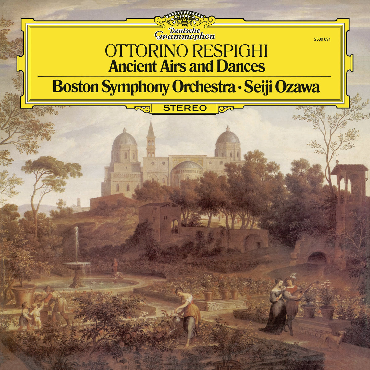 Seiji Ozawa & Boston Symphony Orchestra Respighi: Antiche Arie E Danze Original Source Vinyl 458755
